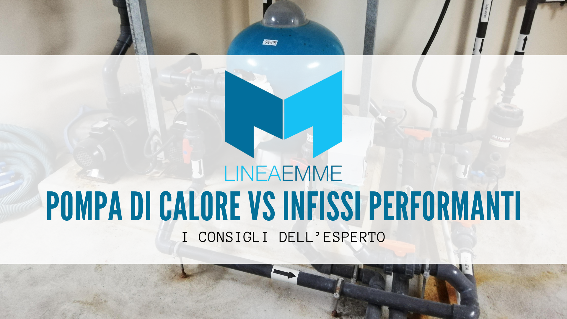 Pompa di calore vs infissi performanti
